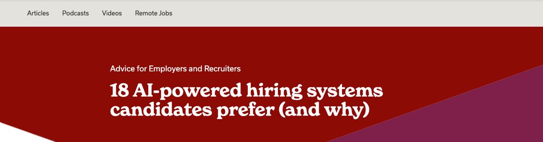 College Recruiter headline: 18 AI-powered hiring systems candidates prefer, and why